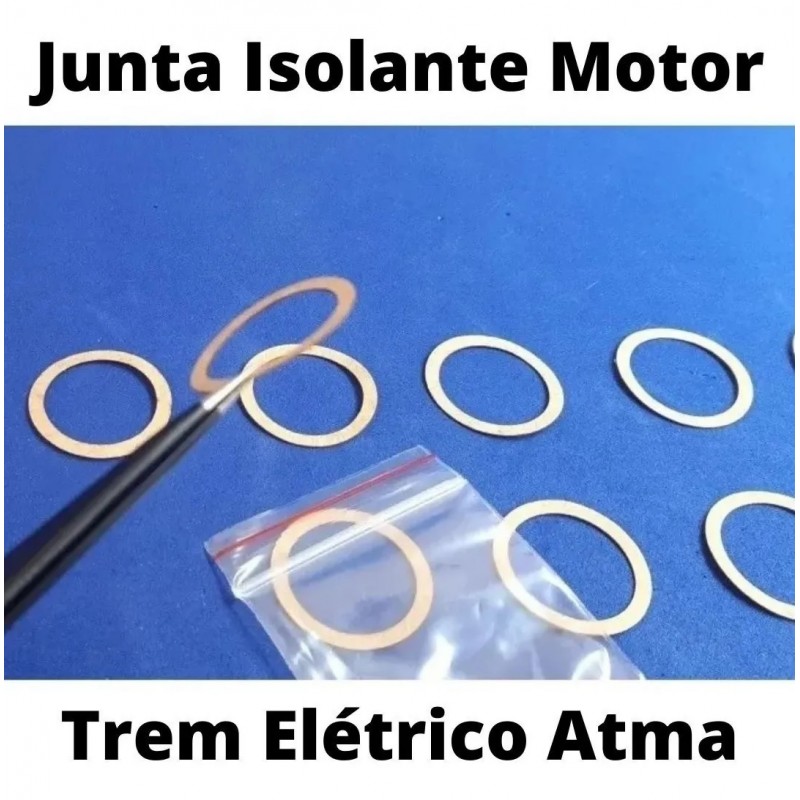 Junta Isolante Motor Da Locomotiva Trem Elétrico Atma